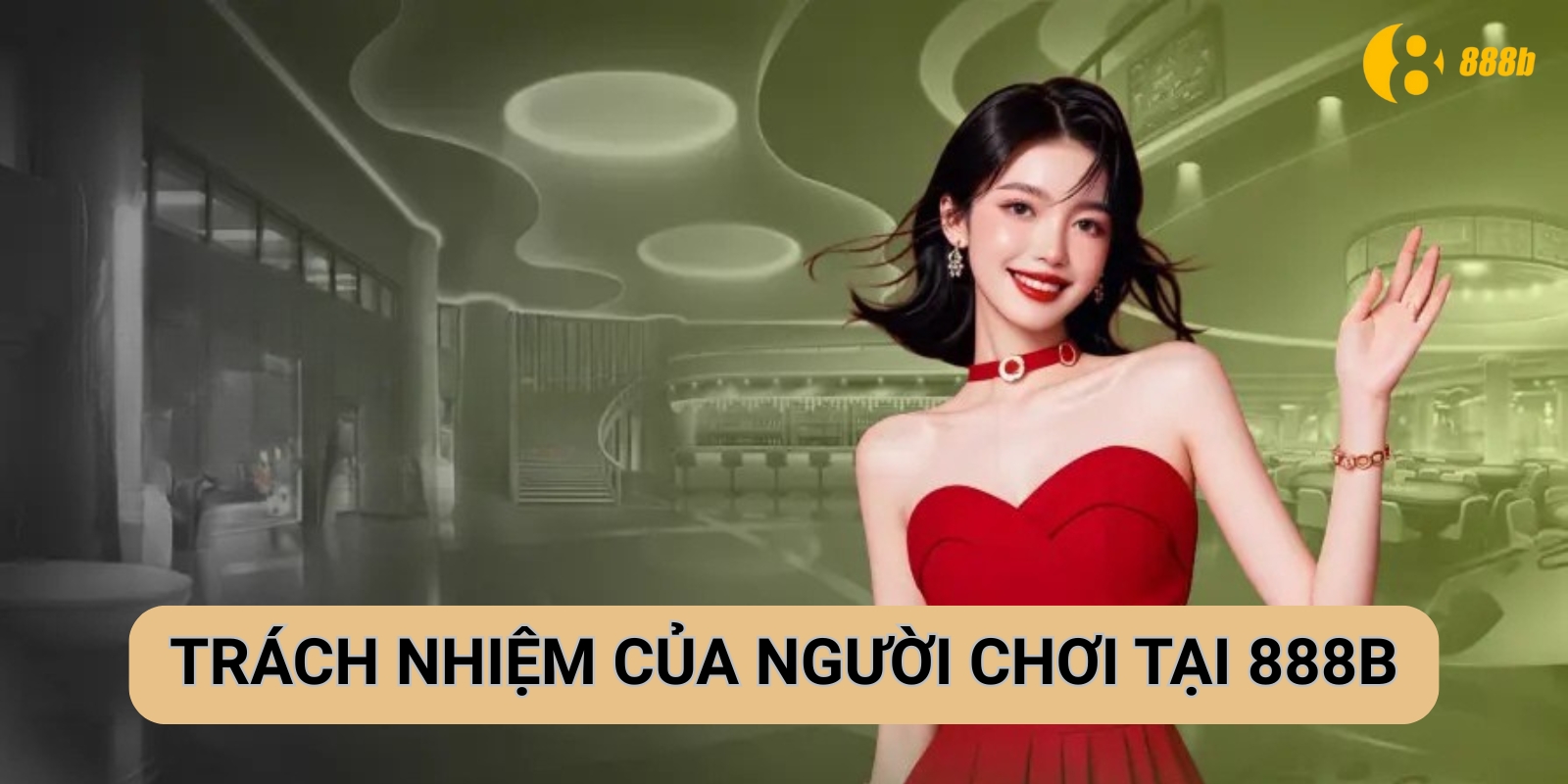 Trách nhiệm của người chơi Trách nhiệm của người chơi tại 888B